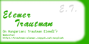 elemer trautman business card